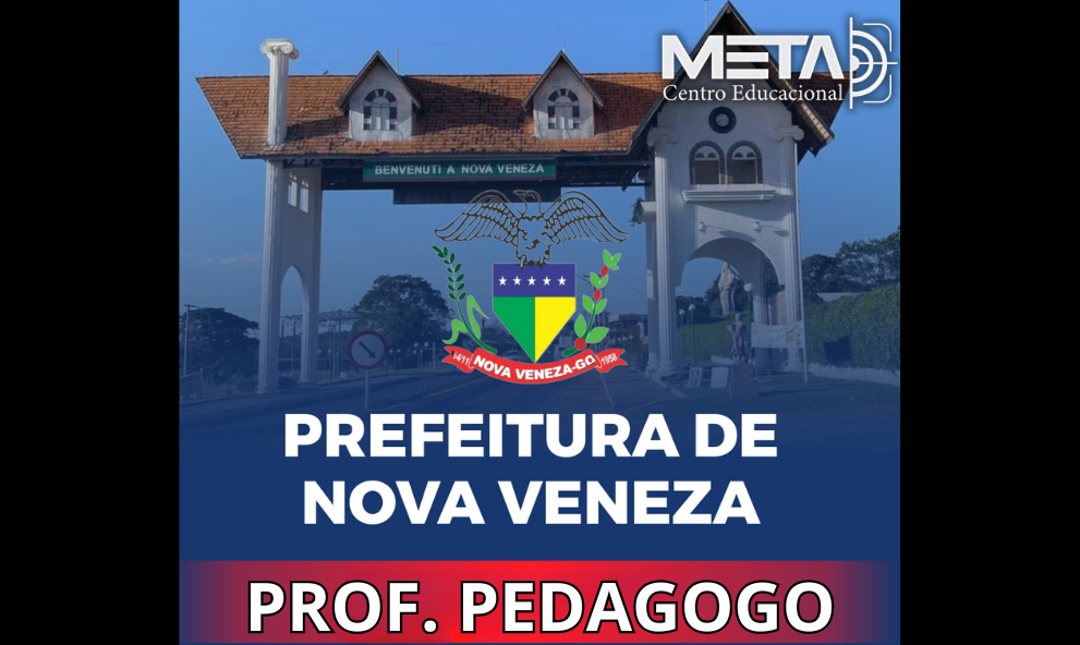 Concurso Nova Veneza - Professor Pedagogo (ON-LINE)
