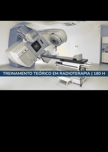 TREINAMENTO TEÓRICO EM RADIOTERAPIA