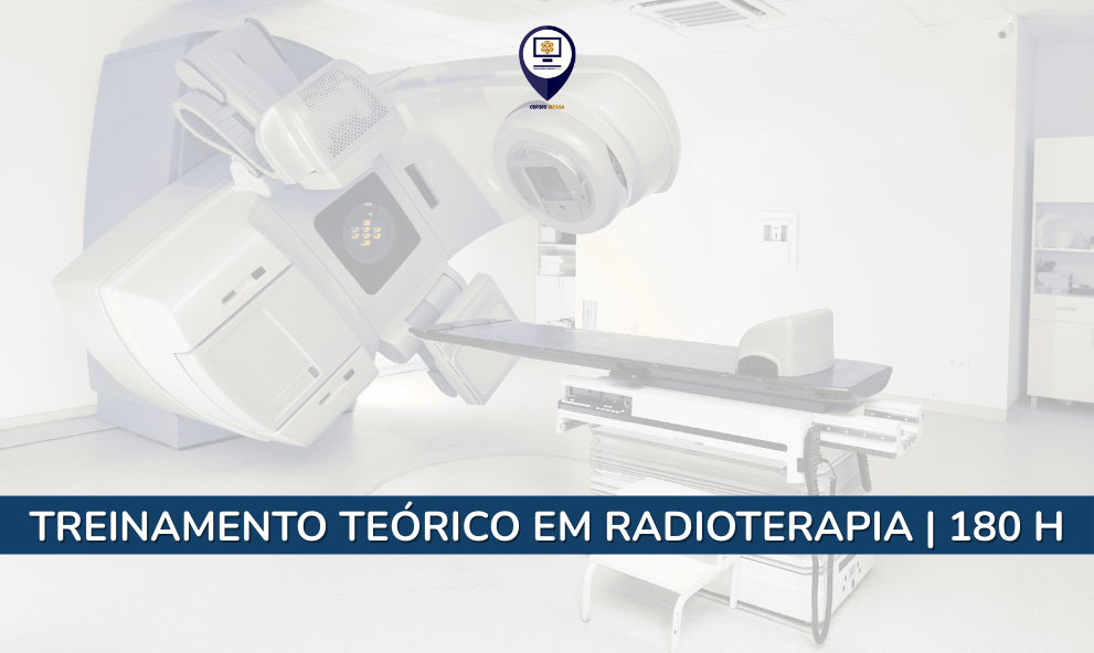 TREINAMENTO TEÓRICO EM RADIOTERAPIA