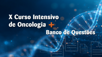 Combo: X Curso Intensivo de Oncologia 2026 + Banco de Questões 2026