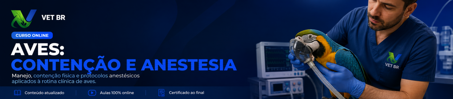 Aves: Contenção e Anestesia - Curso de Capacitação EAD