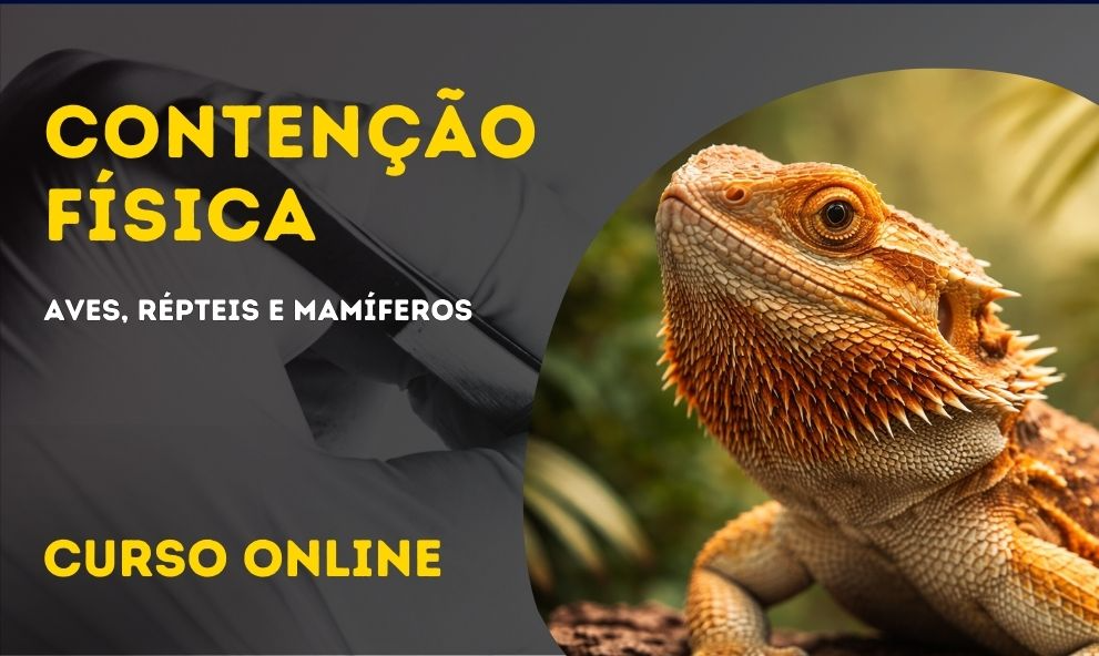 Contenção Física de Aves, Répteis e Mamíferos | Atualização