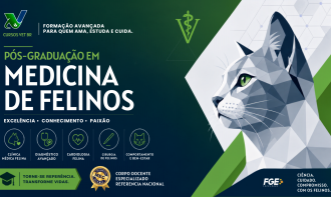 Pós - Graduação em Clínica Médica  de Felinos