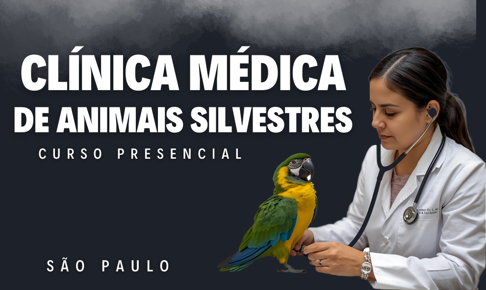 Clínica Médica em Animais Silvestres e Exóticos - São Paulo