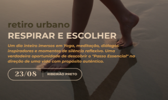 RETIRO URBANO - Respirar e Escolher - 23/08/25
