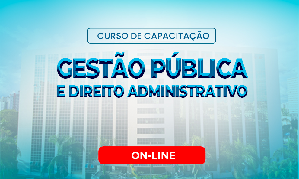 Atualização em Direito Administrativo e Gestão Pública - Diferencial ...
