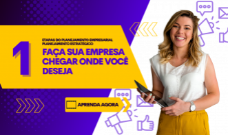 Como Elaborar o Planejamento Estratégico da Sua Empresa