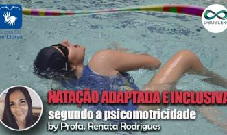 Natação adaptada e inclusiva segundo a psicomotricidade