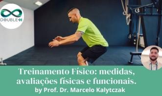 Medidas, avaliações físicas e funcionais