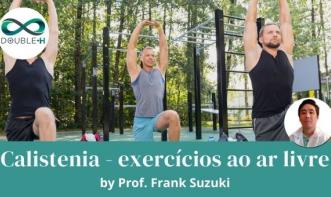 Calistenia - exercícios ao ar livre