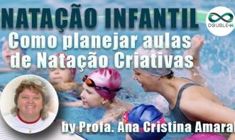 Natação Infantil: Como planejar aulas de natação criativas