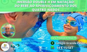 Imersão Double H em Natação: do Bebê ao Aperfeiçoamento dos Quatro Nados (Recife/PE)