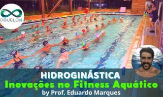 Hidroginástica: Inovações no Fitness Aquático