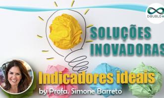 Gestão e Negócios: Indicadores Ideais. 