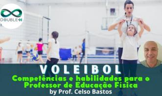 Voleibol: competências e habilidades para o professor de educação física