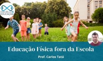 Educação Física fora da Escola