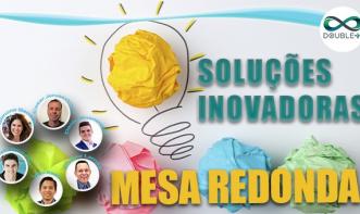 Mesa redonda com todos os palestrantes da 2ª semana de Soluções Inovadoras