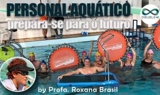 Personal Aquático: Prepare-se para o futuro!