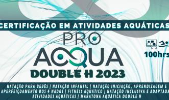 Certificação em Atividades Aquáticas ProAcqua Double H 2023