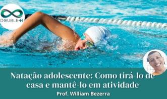 Natação Adolescente: como tirá-lo de casa e mantê-lo em atividade