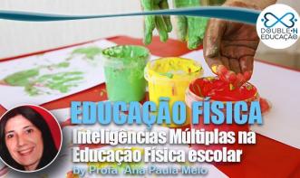 Inteligências Múltiplas na Educação Física escolar