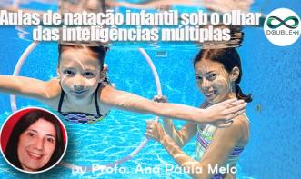 Aulas de natação infantil sob o olhar das inteligências múltiplas 