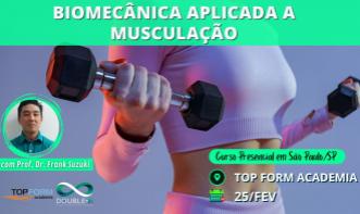 Biomecânica da Musculação (cursos presencial em São Paulo/SP - FEV/24)