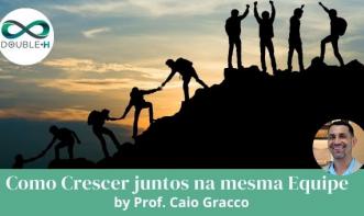 Como Crescer Juntos na mesma Equipe