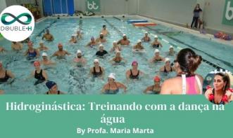 Hidroginástica: Treinando com a dança na água