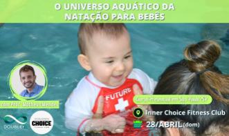 O Universo Aquático da Natação para Bebês (São Paulo/SP)