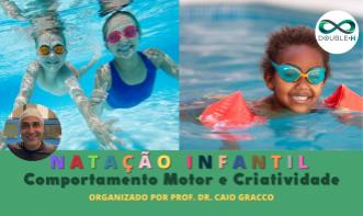 Natação Infantil: Comportamento Motor e Criatividade