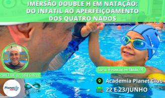 Imersão Double H em Natação: da Natação para Bebês ao Aperfeiçoamento dos Quatro Nados (Olinda/PE)