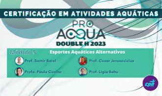 ProAcqua 2023 - Módulo 5  Esportes Aquáticos Alternativos
