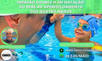 Imersão Double H em Natação: do Infantil ao Aperfeiçoamento dos Quatro Nados (São Paulo/SP)