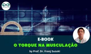 E-Book: O Torque na Musculação