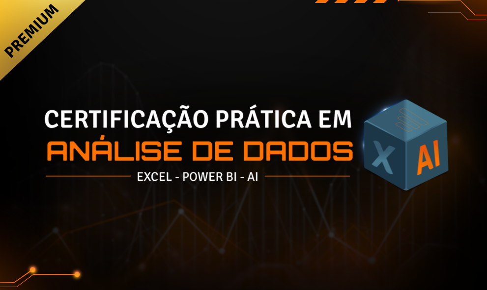 Certificação Prática: Análise de dados com Excel, Power BI e AI