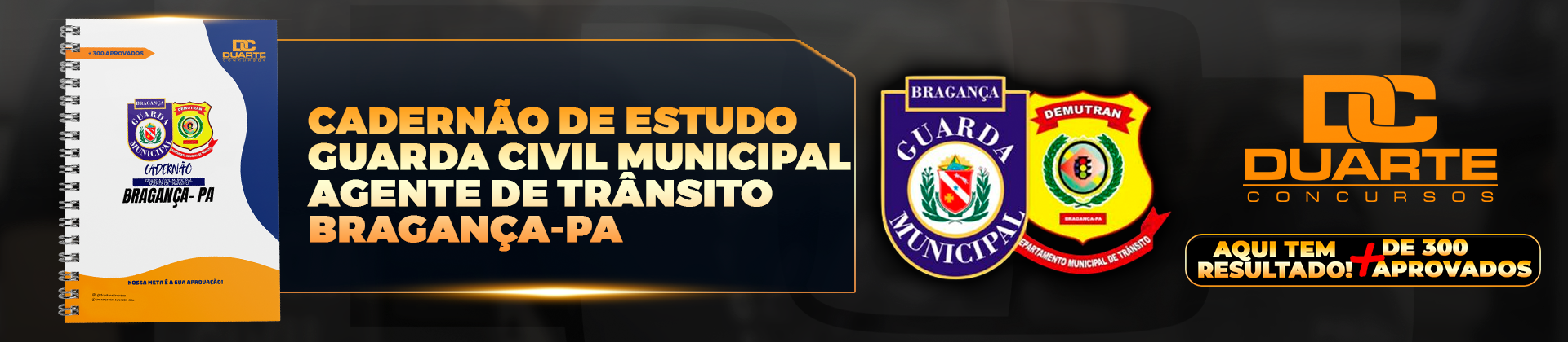 CADERNÃO GCM E AGENTE DE TRÂNSITO (BRAGANÇA-PA)