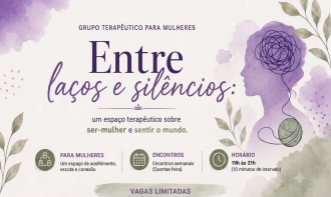 Entre laços e silêncios: um espaço terapêutico sobre ser mulher e sentir o mundo