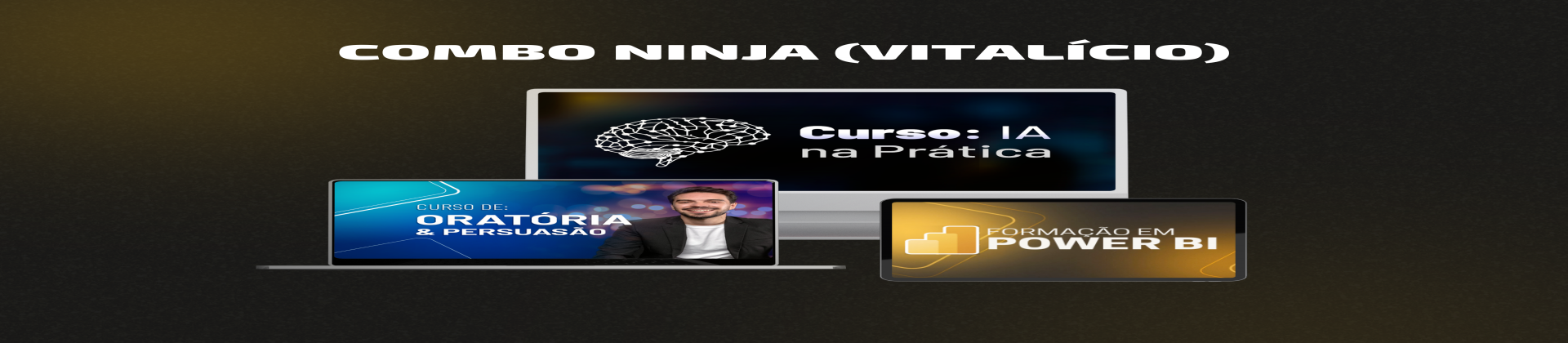 Combo Ninja (Vitalício)