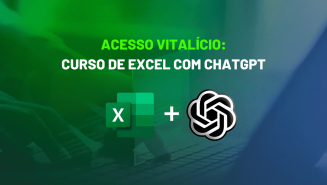 Curso de Excel + ChatGPT - VITALÍCIO