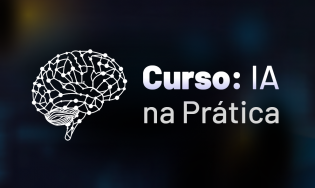 Curso: IA na Prática