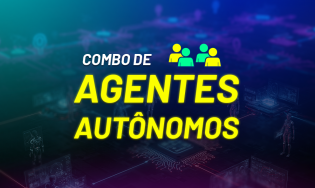 Combo de Agentes Autônomos - Vitalício