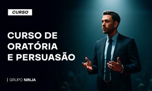 Curso de Oratória e Persuasão