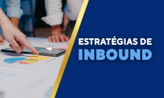 Estratégias com Inbound Marketing