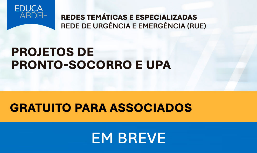 Projetos de Pronto-Socorro e UPA