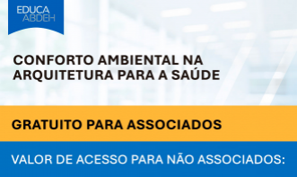 Conforto ambiental na arquitetura para a saúde