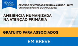 Ambiência Humanizada na Atenção Primária