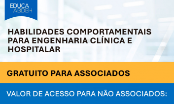 Habilidades comportamentais para engenharia clínica e hospitalar