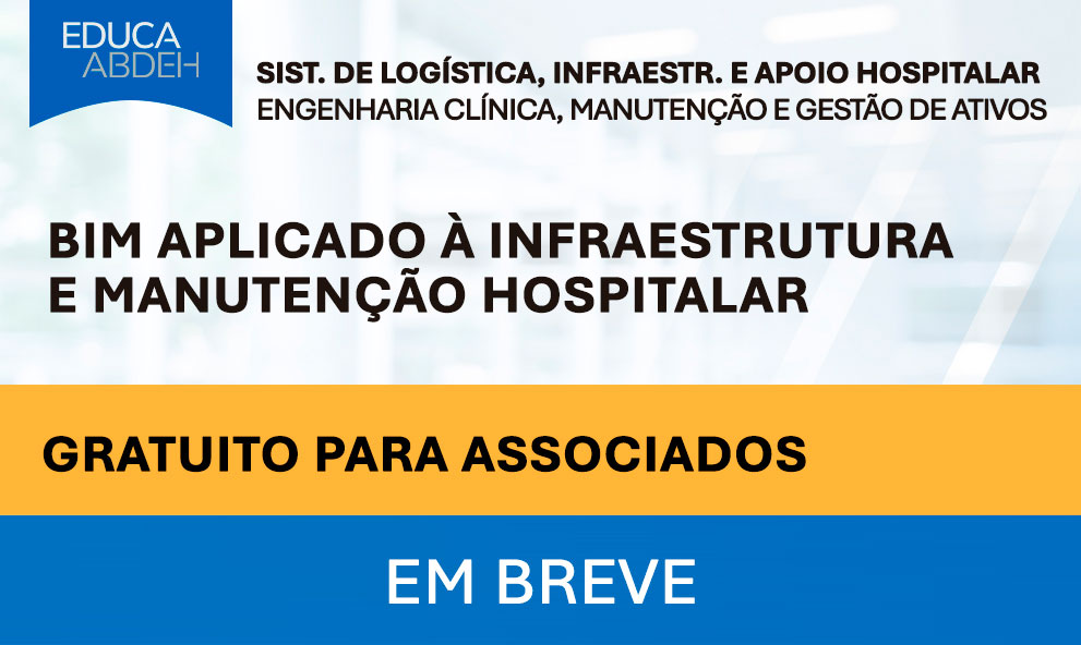 BIM aplicado à Infraestrutura e Manutenção Hospitalar