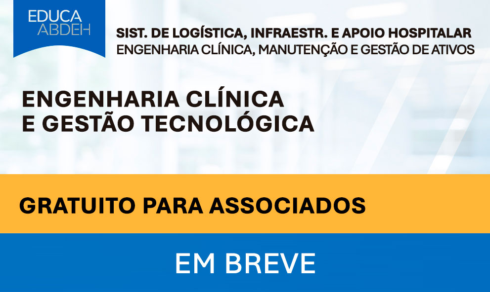 Engenharia Clínica e Gestão Tecnológica